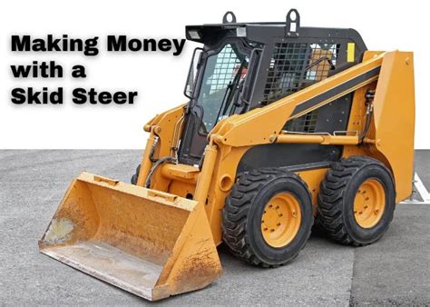 skid steer side business|make money with skid steer.